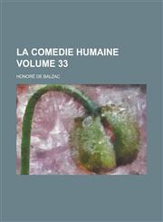 La comedie humaine Volume 33,1230010734,9781230010731