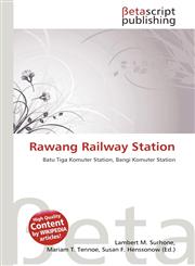 Rawang Railway Station,6135146416,9786135146417
