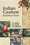 Indian Cashew Processing and Export,8171325033,9788171325030