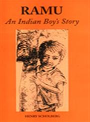 Ramu An Indian Boy's Story 1st Edition,8185002592,9788185002590