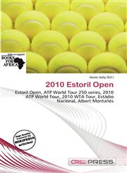 2010 Estoril Open,6135989472,9786135989472