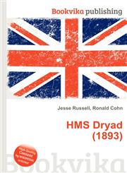 HMS Dryad (1893),5512063618,9785512063613
