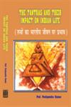 The Tantras and their Impact on Indian Life Tantrom ka Bharatiya Jivana Para Prabhava 1st Edition,8186700412,9788186700419