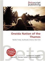 Oneida Nation of the Thames,613517567X,9786135175677
