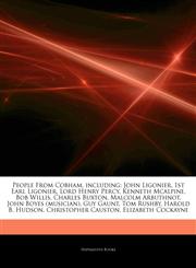 Articles On People From Cobham, including John Ligonier, 1st Earl Ligonier, Lord Henry Percy, Kenneth Mcalpine, Bob Willis, Charles Buxton, Malcolm Arbuthnot, John Boyes (musician), Guy Gaunt, Tom Rushby, Harold B. Hudson,124287559X,9781242875595