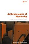 Anthropologies of Modernity Foucault, Governmentality, and Life Politics,0631228268,9780631228264