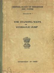 The Standing Wave or Hydraulic Jump 2nd Revised Edition