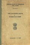 The Standing Wave or Hydraulic Jump 2nd Revised Edition