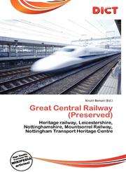 Great Central Railway (Preserved),6136960699,9786136960692