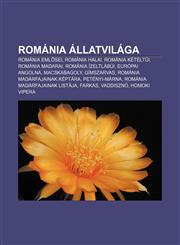Romania Allatvilaga Romania Eml SEI, Romania Halai, Romania Ketelt I, Romania Madarai, Romania Izeltlabui, Europai Angolna, Macskabagoly,1233353683,9781233353682