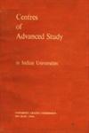 Centres of Advanced Study in Indian Universities Revised Edition