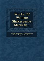 Works Of William Shakespeare Macbeth...,1249544769,9781249544760