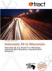 Interstate 39 in Wisconsin,6138923421,9786138923428