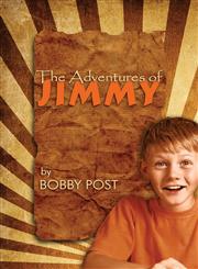 The Adventures of Jimmy,1413787045,9781413787047