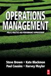 Operations Management Policy, Practice and Performance Improvement,075064995X,9780750649957