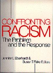 Confronting Racism The Problem and the Response,0761903674,9780761903673