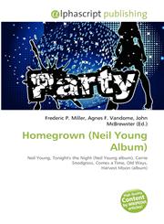 Homegrown (Neil Young Album),613433359X,9786134333597