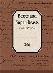 Beasts and Super-Beasts,1438515650,9781438515656