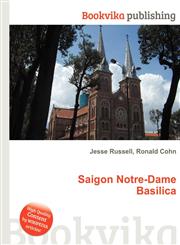 Saigon Notre-Dame Basilica,5511898600,9785511898605