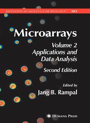 Microarrays Volume 2, Applications and Data Analysis Vol. 2 2nd Edition,1588299449,9781588299444