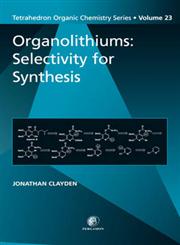 Organolithiums Selectivity for Synthesis,008043262X,9780080432625