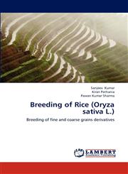 Breeding of Rice (Oryza sativa L.),3659193348,9783659193347