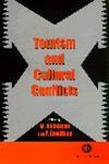 Tourism and Cultural Conflicts,0851992722,9780851992723