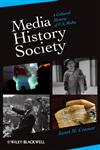 Media/History/Society A Cultural History of U.S. Media,1405161191,9781405161190