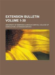 Extension bulletin Volume 1-30,1236737822,9781236737823