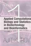 Applied Computational Biology and Statistics in Biotechnology and Bioinformatics 2 Vols.,9380235925,9789380235929