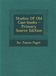 Studies Of Old Case-books - Primary Source Edition,1295095912,9781295095919