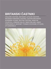 Britanski častniki Angleški častniki, Britanski letalski častniki, Britanski pomorski častniki, Častniki Britanske kopenske vojske,1233007637,9781233007639