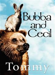 Bubba and Cecil,1608368602,9781608368600