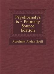 Psychoanalysis - Primary Source Edition,1295647036,9781295647033
