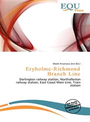 Eryholme-Richmond Branch Line,6137038475,9786137038475