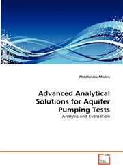 Advanced Analytical Solutions for Aquifer Pumping Tests,3639314174,9783639314175