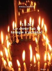 11-M Le Jour Ou Le Temps S'Arreta!,1847996434,9781847996435