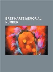 Bret Harte memorial number,1130473317,9781130473315