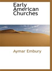 Early American Churches,1113011378,9781113011374