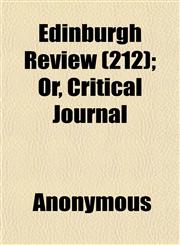 Edinburgh Review (212); Or, Critical Journal,1152641662,9781152641662