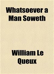 Whatsoever a Man Soweth,1152115030,9781152115033