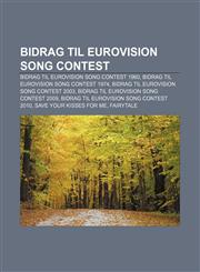 Bidrag til Eurovision Song Contest Bidrag til Eurovision Song Contest 1960, Bidrag til Eurovision Song Contest 1974,1232808946,9781232808947