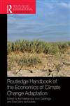 Routledge Handbook of the Economics of Climate Change Adaptation 1st Edition,0415633117,9780415633116
