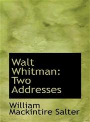 Walt Whitman Two Addresses,1117229327,9781117229324