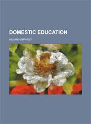 Domestic education,1150549777,9781150549779