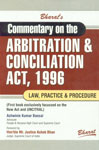 Bharat's Commentary on the Arbitration & Conciliation Act, 1996 Law Practices & Procedure (First Book Exclusively Focussed on the New Act and UNCITRAl) Vol. 1 1st Edition,8177371274,9788177371277
