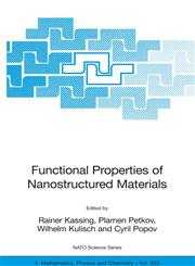 Functional Properties of Nanostructured Materials,140204593X,9781402045936