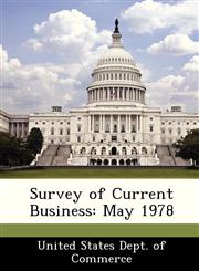 Survey of Current Business May 1978,1288496214,9781288496211