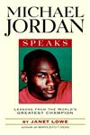 Michael Jordan Speaks Lessons from the World's Greatest Champion,0471399965,9780471399964