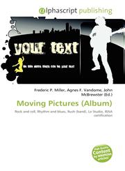 Moving Pictures (Album),6134342009,9786134342001